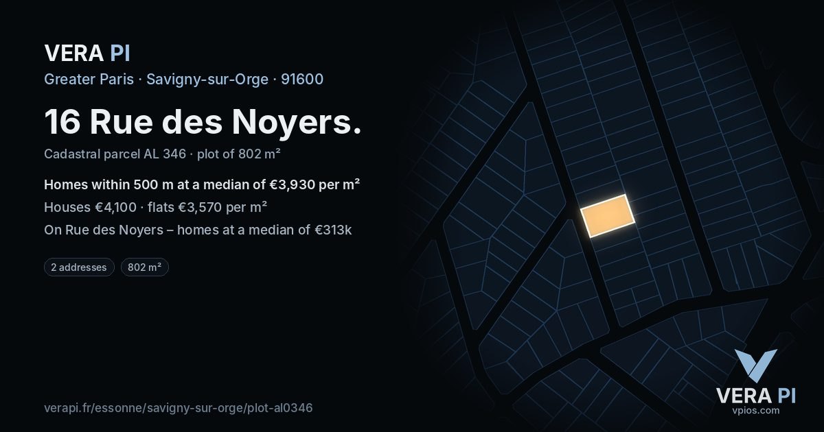16 Rue des Noyers, Savigny-sur-Orge at night – the plot lit, the parcels around coloured by the prices near them