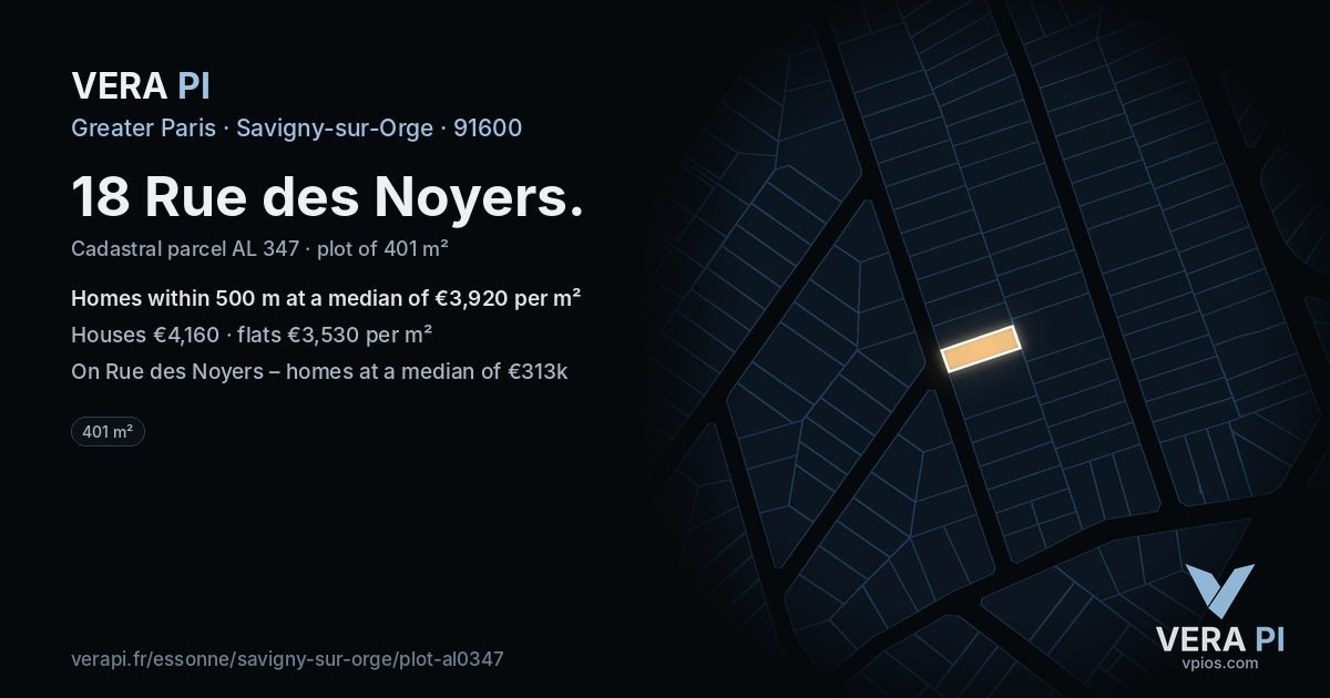 18 Rue des Noyers, Savigny-sur-Orge at night – the plot lit, the parcels around coloured by the prices near them