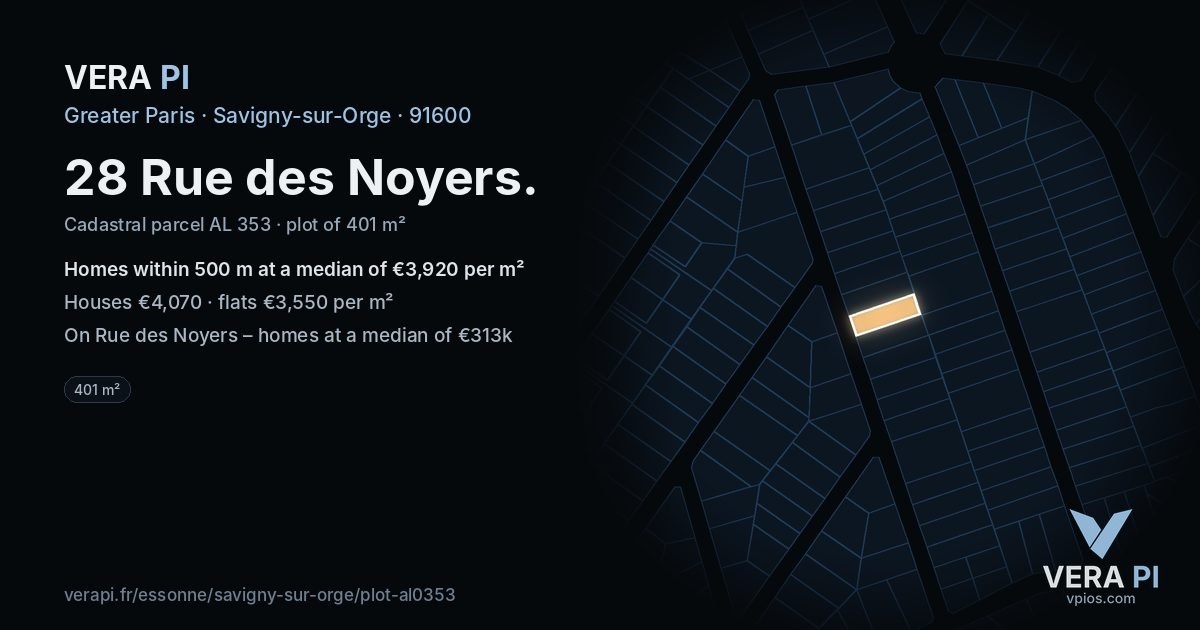 28 Rue des Noyers, Savigny-sur-Orge at night – the plot lit, the parcels around coloured by the prices near them