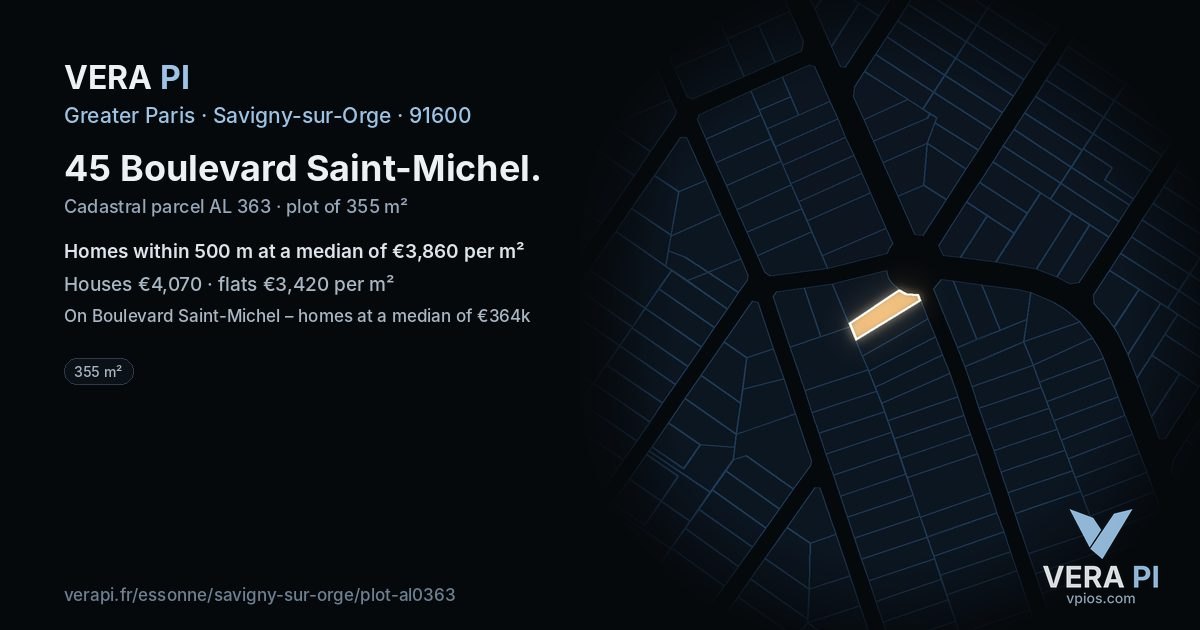 45 Boulevard Saint-Michel, Savigny-sur-Orge at night – the plot lit, the parcels around coloured by the prices near them