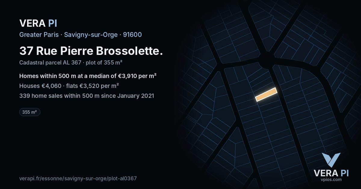 37 Rue Pierre Brossolette, Savigny-sur-Orge at night – the plot lit, the parcels around coloured by the prices near them