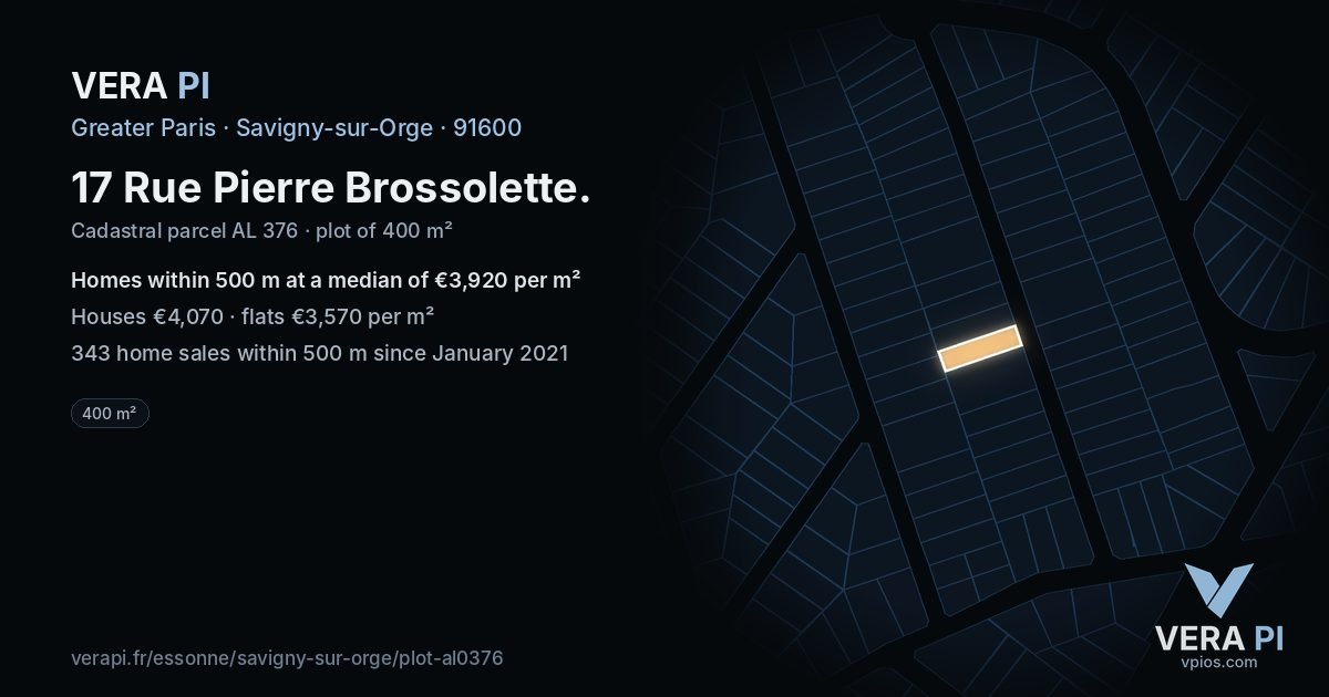 17 Rue Pierre Brossolette, Savigny-sur-Orge at night – the plot lit, the parcels around coloured by the prices near them