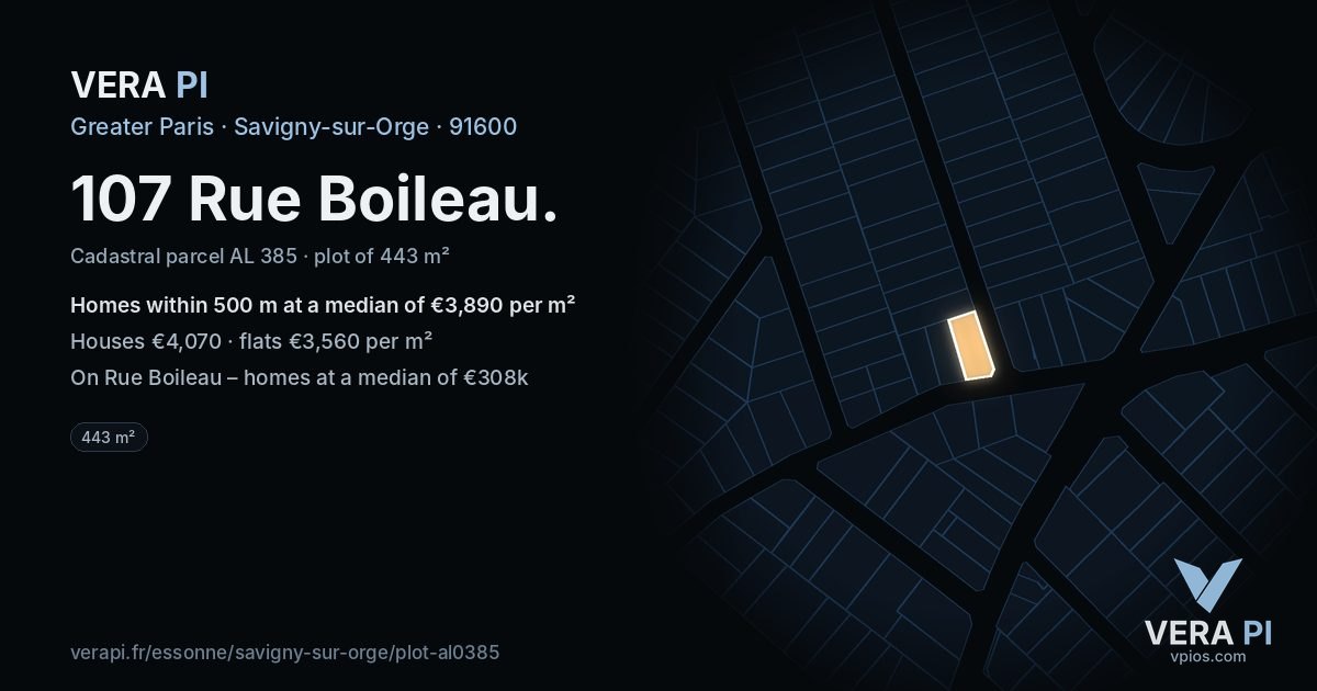 107 Rue Boileau, Savigny-sur-Orge at night – the plot lit, the parcels around coloured by the prices near them