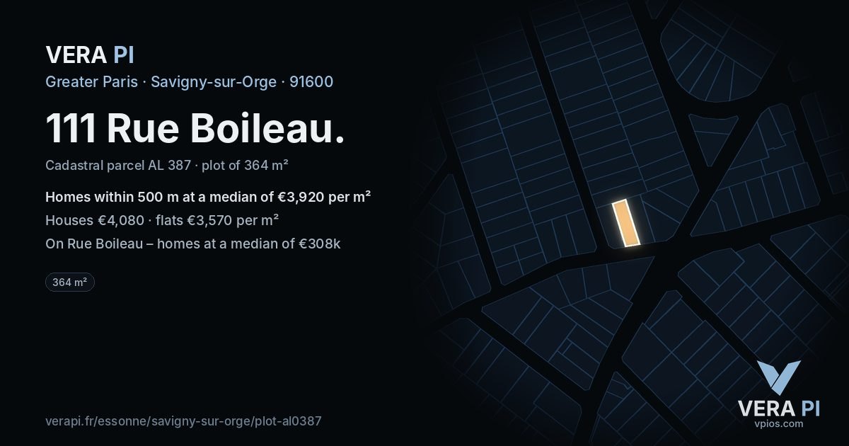 111 Rue Boileau, Savigny-sur-Orge at night – the plot lit, the parcels around coloured by the prices near them