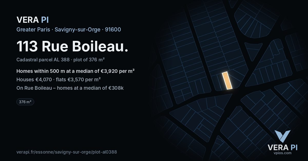 113 Rue Boileau, Savigny-sur-Orge at night – the plot lit, the parcels around coloured by the prices near them