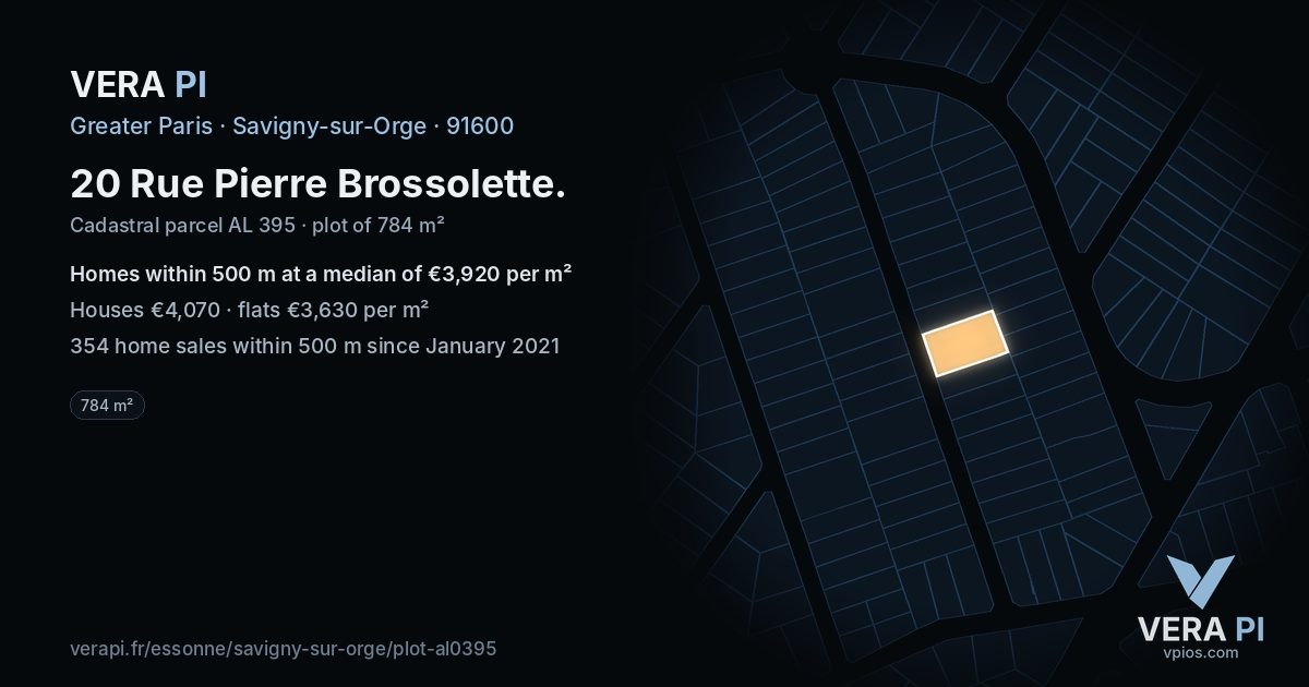 20 Rue Pierre Brossolette, Savigny-sur-Orge at night – the plot lit, the parcels around coloured by the prices near them