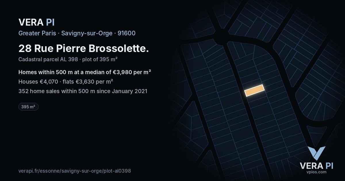 28 Rue Pierre Brossolette, Savigny-sur-Orge at night – the plot lit, the parcels around coloured by the prices near them