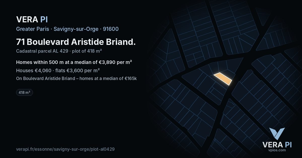 71 Boulevard Aristide Briand, Savigny-sur-Orge at night – the plot lit, the parcels around coloured by the prices near them