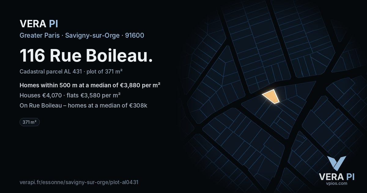 116 Rue Boileau, Savigny-sur-Orge at night – the plot lit, the parcels around coloured by the prices near them