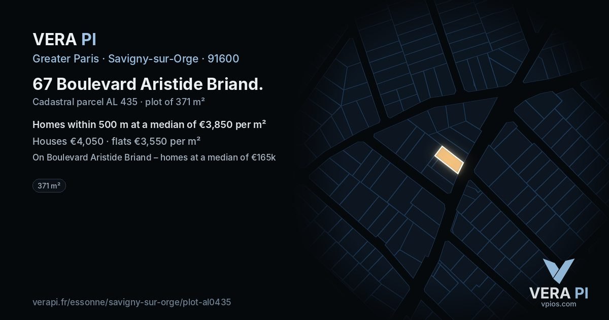 67 Boulevard Aristide Briand, Savigny-sur-Orge at night – the plot lit, the parcels around coloured by the prices near them