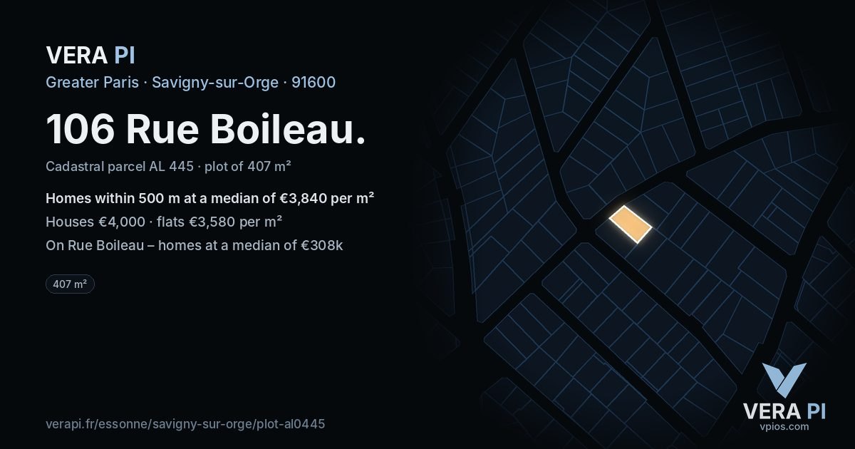 106 Rue Boileau, Savigny-sur-Orge at night – the plot lit, the parcels around coloured by the prices near them