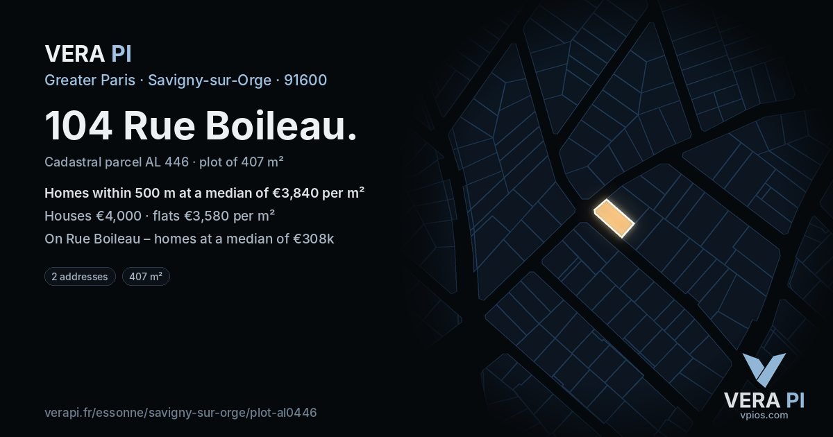 104 Rue Boileau, Savigny-sur-Orge at night – the plot lit, the parcels around coloured by the prices near them