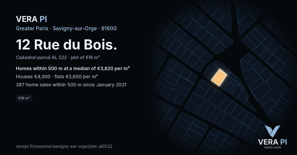 12 Rue du Bois, Savigny-sur-Orge at night – the plot lit, the parcels around coloured by the prices near them