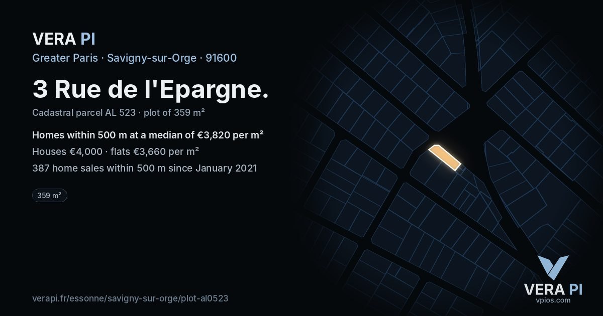 3 Rue de l'Epargne, Savigny-sur-Orge at night – the plot lit, the parcels around coloured by the prices near them