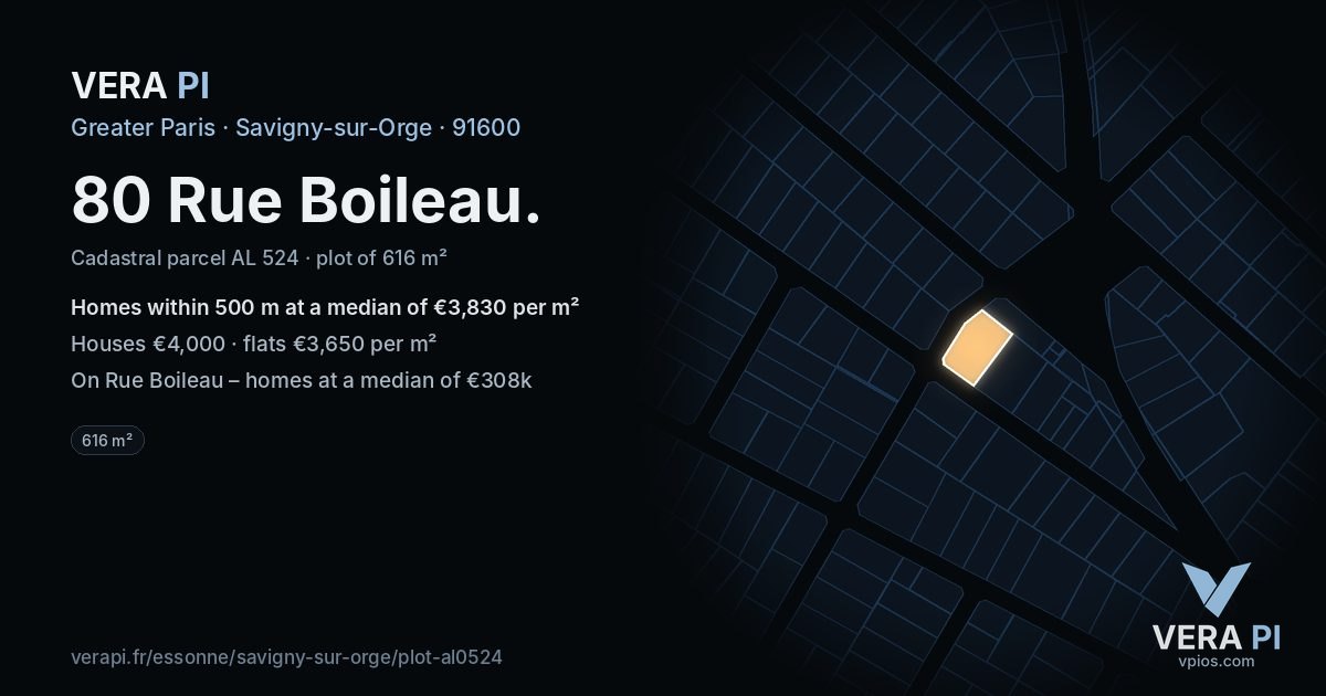 80 Rue Boileau, Savigny-sur-Orge at night – the plot lit, the parcels around coloured by the prices near them