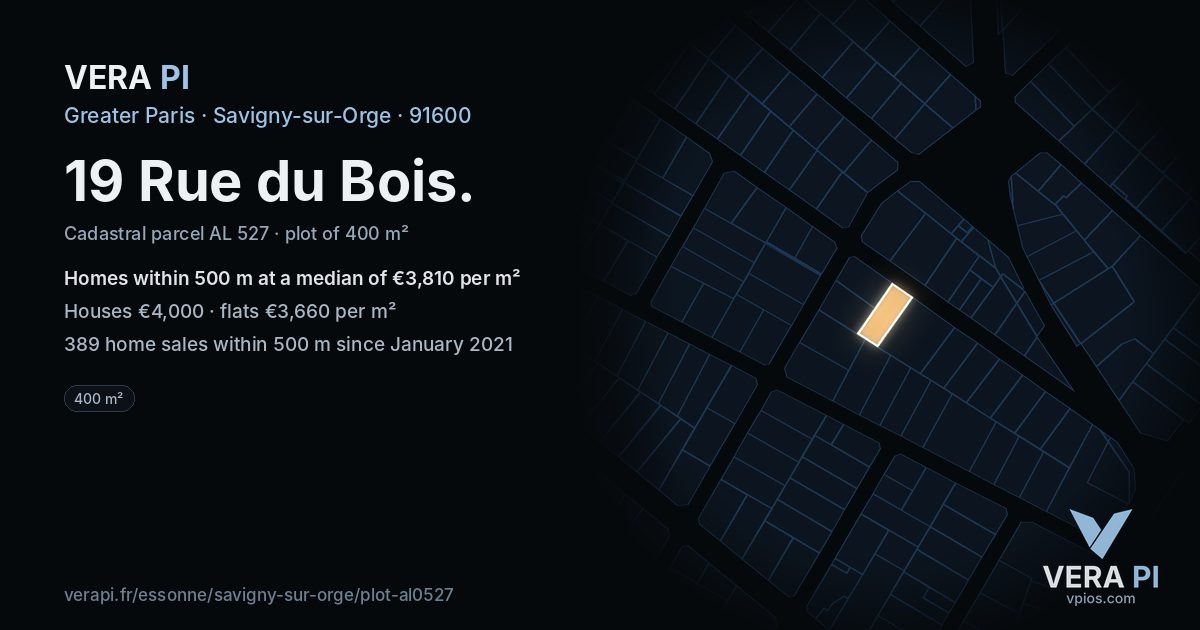 19 Rue du Bois, Savigny-sur-Orge at night – the plot lit, the parcels around coloured by the prices near them