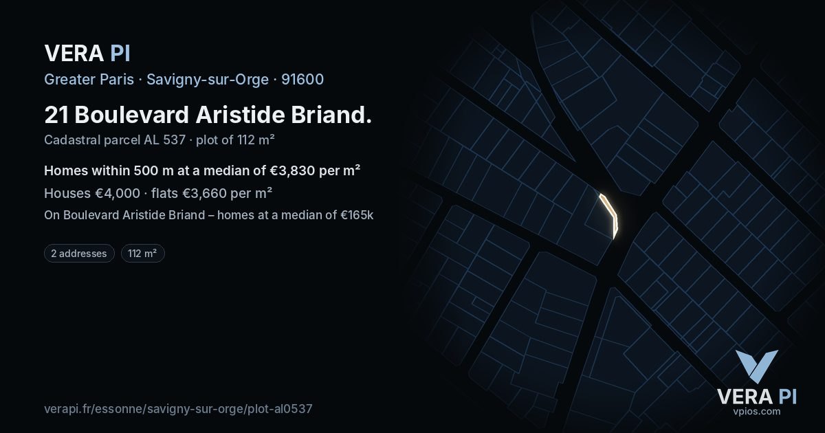 21 Boulevard Aristide Briand, Savigny-sur-Orge at night – the plot lit, the parcels around coloured by the prices near them