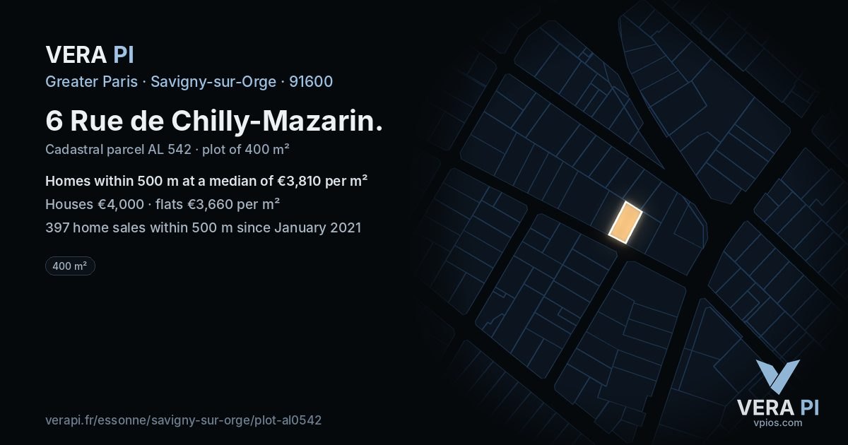 6 Rue de Chilly-Mazarin, Savigny-sur-Orge at night – the plot lit, the parcels around coloured by the prices near them