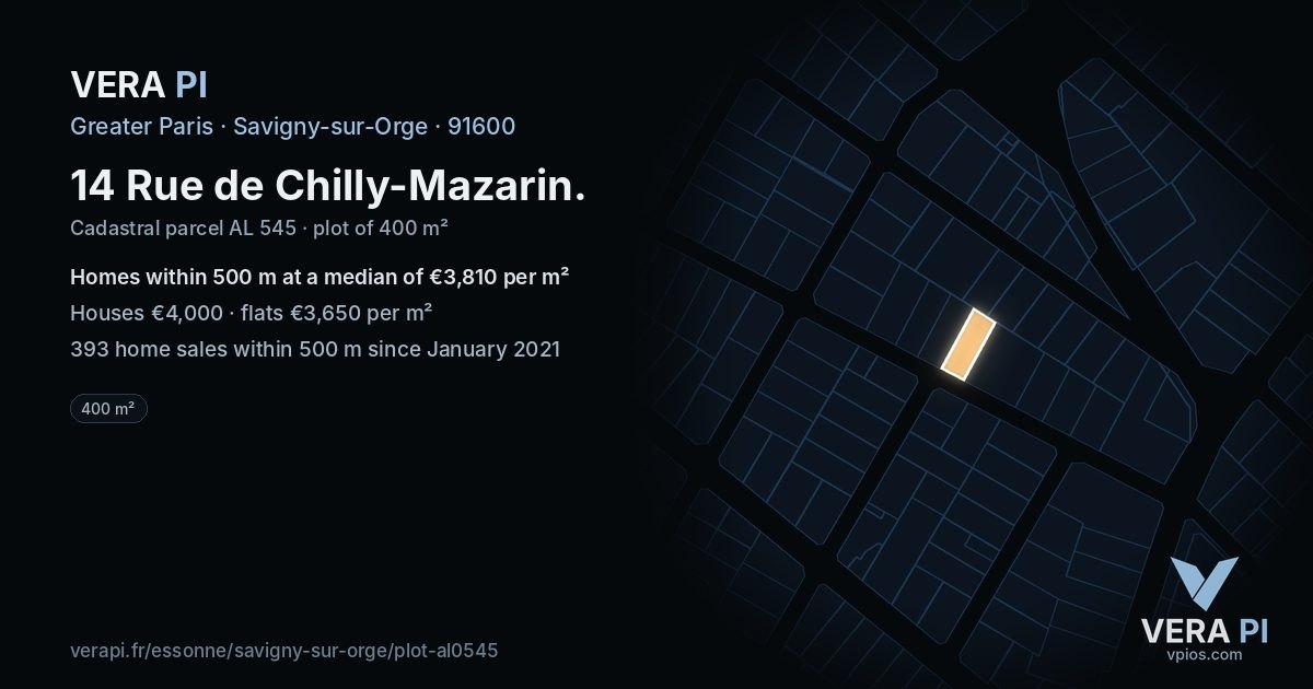 14 Rue de Chilly-Mazarin, Savigny-sur-Orge at night – the plot lit, the parcels around coloured by the prices near them