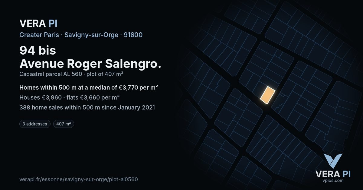 94 bis Avenue Roger Salengro, Savigny-sur-Orge at night – the plot lit, the parcels around coloured by the prices near them