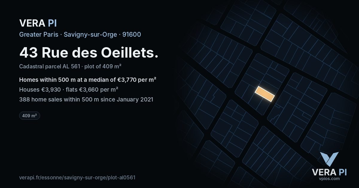43 Rue des Oeillets, Savigny-sur-Orge at night – the plot lit, the parcels around coloured by the prices near them