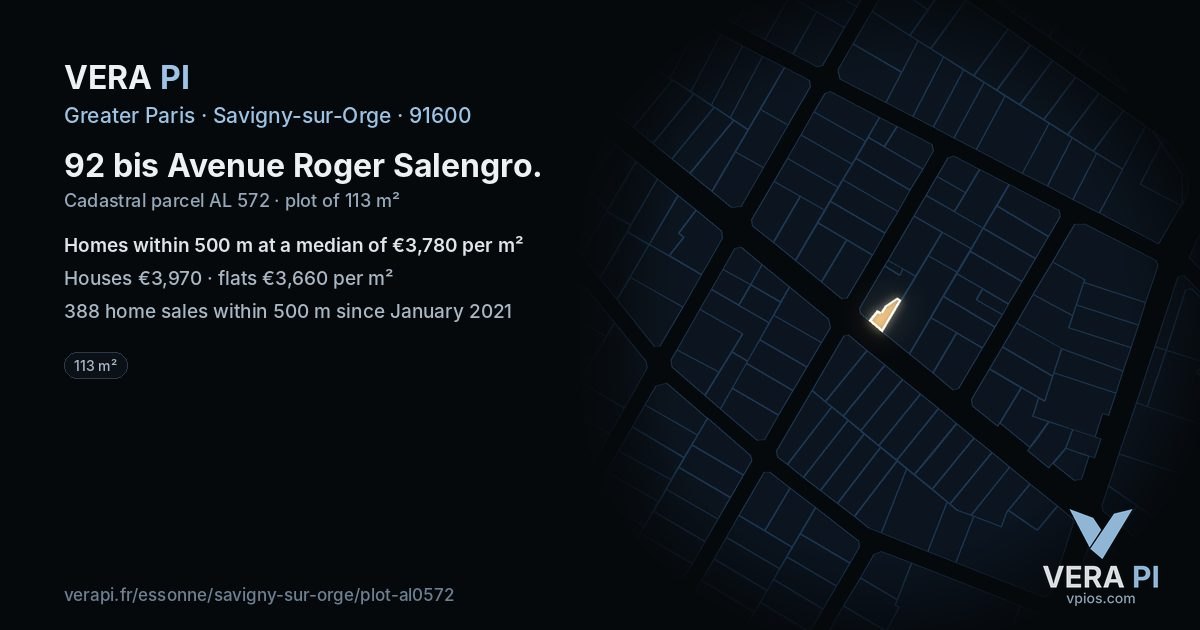 92 bis Avenue Roger Salengro, Savigny-sur-Orge at night – the plot lit, the parcels around coloured by the prices near them