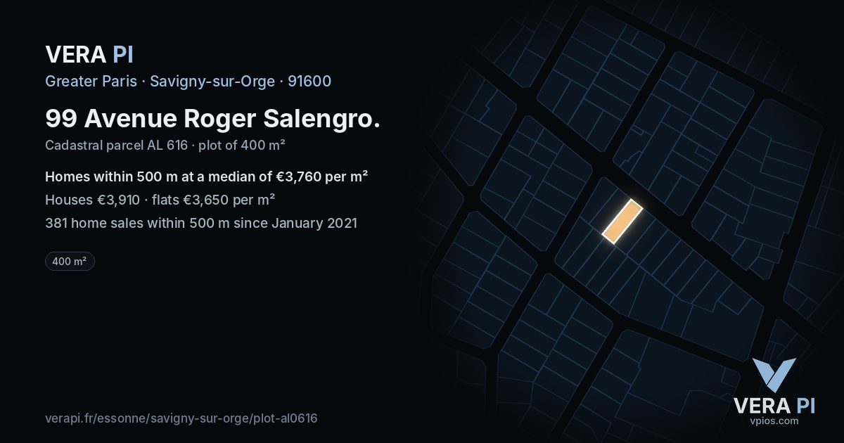 99 Avenue Roger Salengro, Savigny-sur-Orge at night – the plot lit, the parcels around coloured by the prices near them