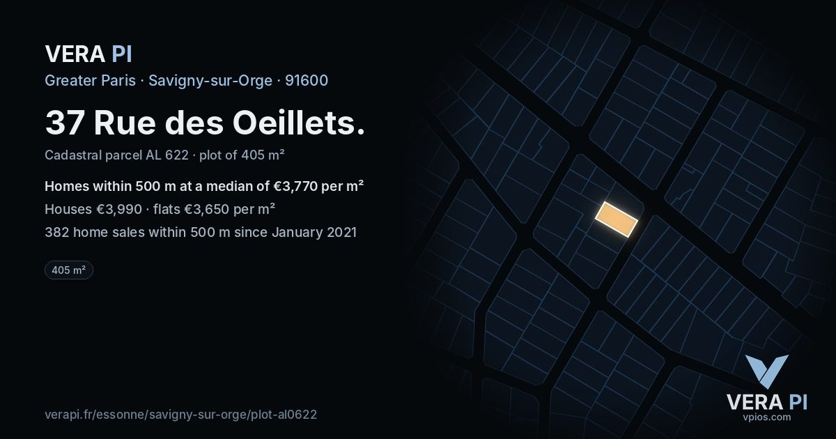 37 Rue des Oeillets, Savigny-sur-Orge at night – the plot lit, the parcels around coloured by the prices near them