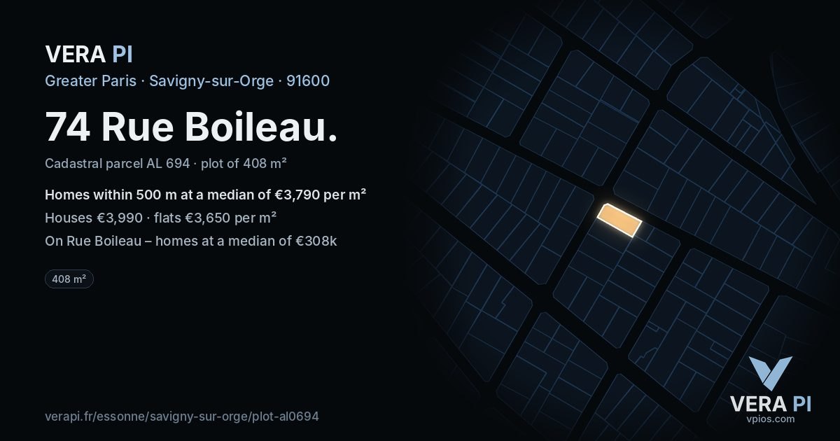 74 Rue Boileau, Savigny-sur-Orge at night – the plot lit, the parcels around coloured by the prices near them