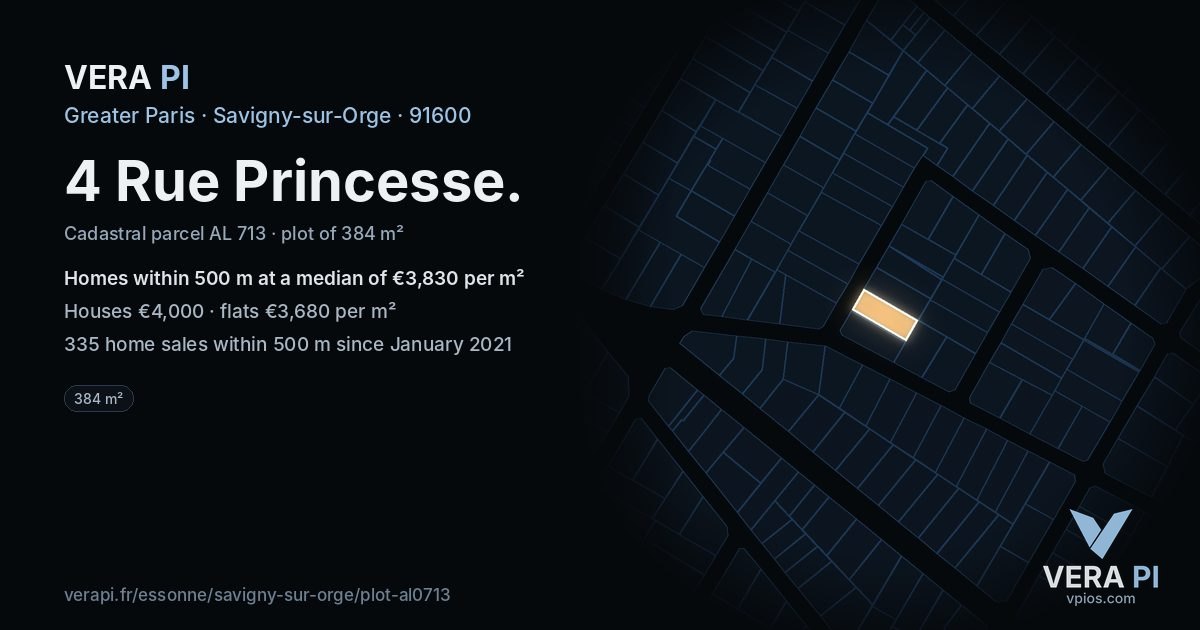 4 Rue Princesse, Savigny-sur-Orge at night – the plot lit, the parcels around coloured by the prices near them