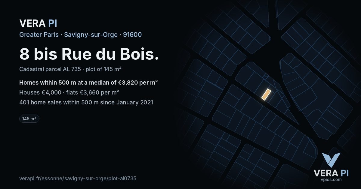 8 bis Rue du Bois, Savigny-sur-Orge at night – the plot lit, the parcels around coloured by the prices near them