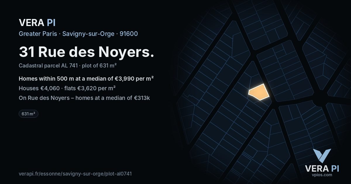31 Rue des Noyers, Savigny-sur-Orge at night – the plot lit, the parcels around coloured by the prices near them