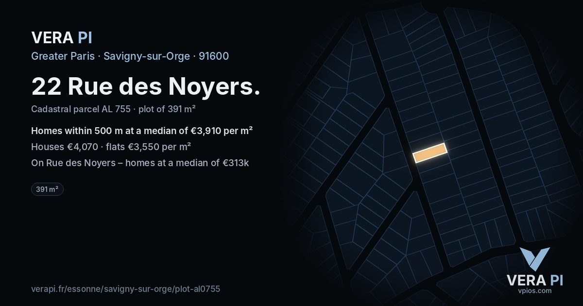 22 Rue des Noyers, Savigny-sur-Orge at night – the plot lit, the parcels around coloured by the prices near them