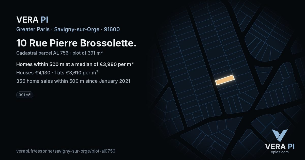 10 Rue Pierre Brossolette, Savigny-sur-Orge at night – the plot lit, the parcels around coloured by the prices near them