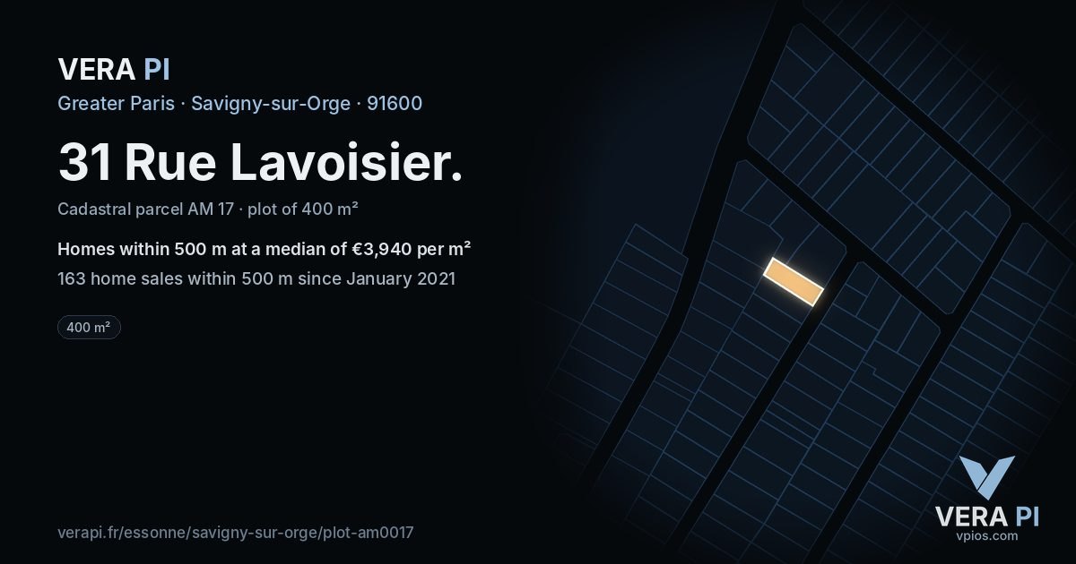 31 Rue Lavoisier, Savigny-sur-Orge at night – the plot lit, the parcels around coloured by the prices near them