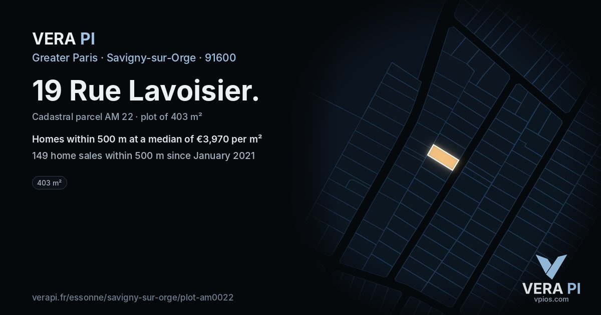 19 Rue Lavoisier, Savigny-sur-Orge at night – the plot lit, the parcels around coloured by the prices near them