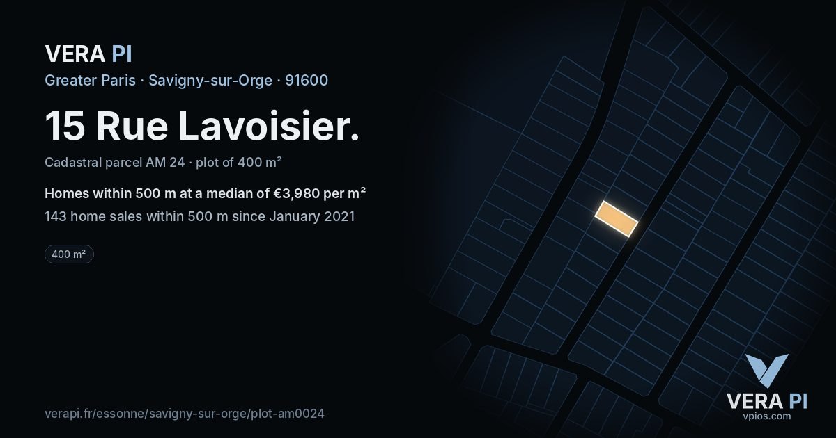 15 Rue Lavoisier, Savigny-sur-Orge at night – the plot lit, the parcels around coloured by the prices near them