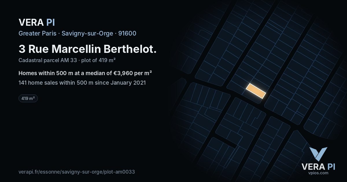 3 Rue Marcellin Berthelot, Savigny-sur-Orge at night – the plot lit, the parcels around coloured by the prices near them