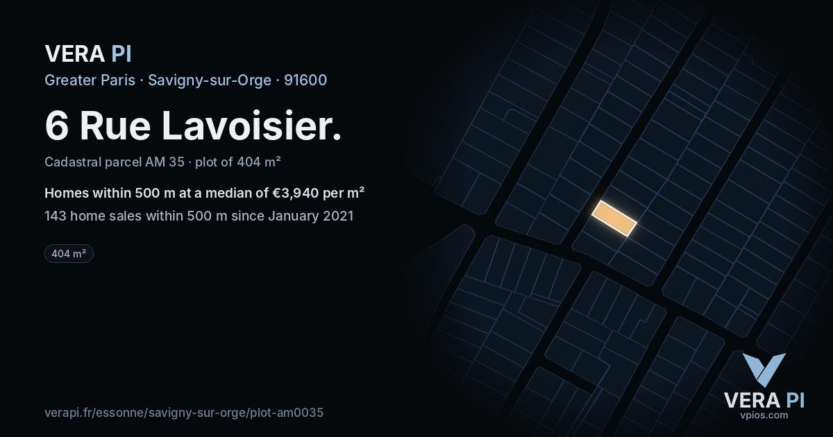 6 Rue Lavoisier, Savigny-sur-Orge at night – the plot lit, the parcels around coloured by the prices near them