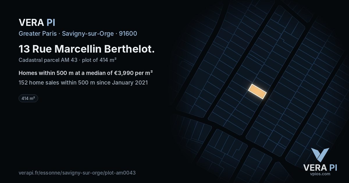 13 Rue Marcellin Berthelot, Savigny-sur-Orge at night – the plot lit, the parcels around coloured by the prices near them