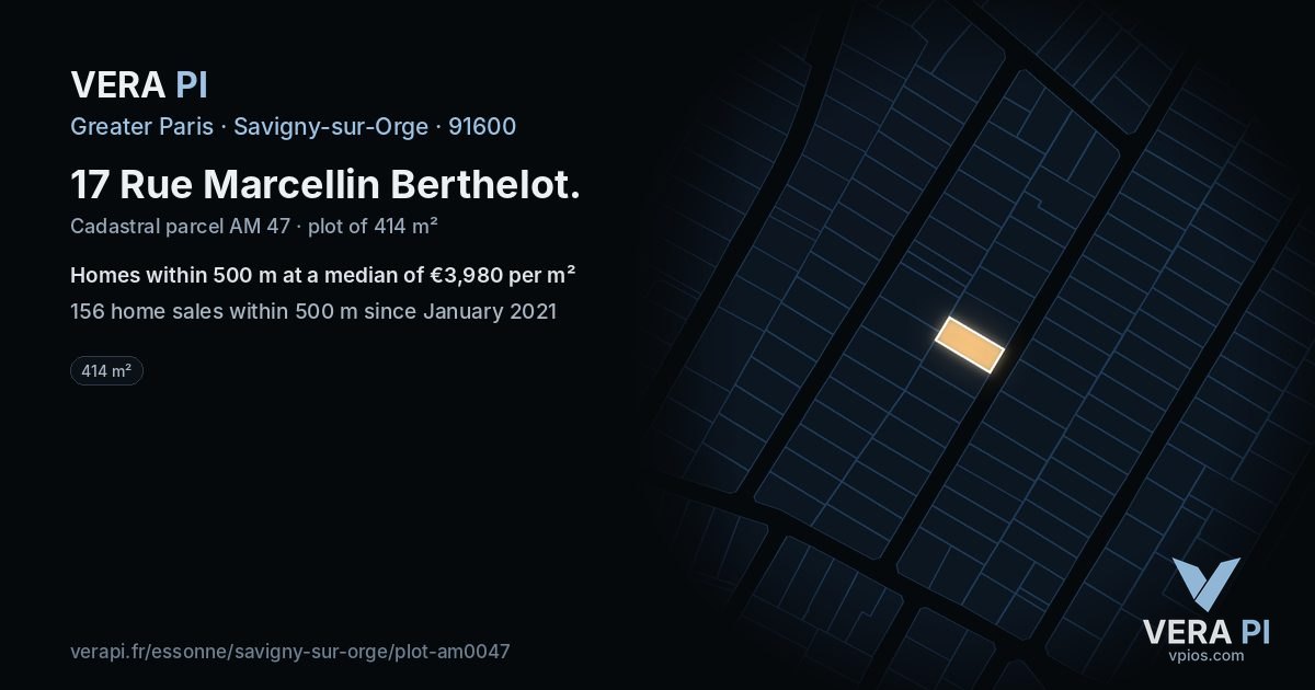 17 Rue Marcellin Berthelot, Savigny-sur-Orge at night – the plot lit, the parcels around coloured by the prices near them