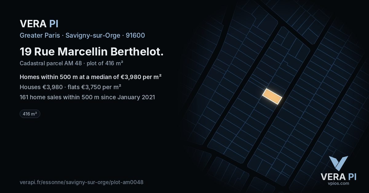 19 Rue Marcellin Berthelot, Savigny-sur-Orge at night – the plot lit, the parcels around coloured by the prices near them