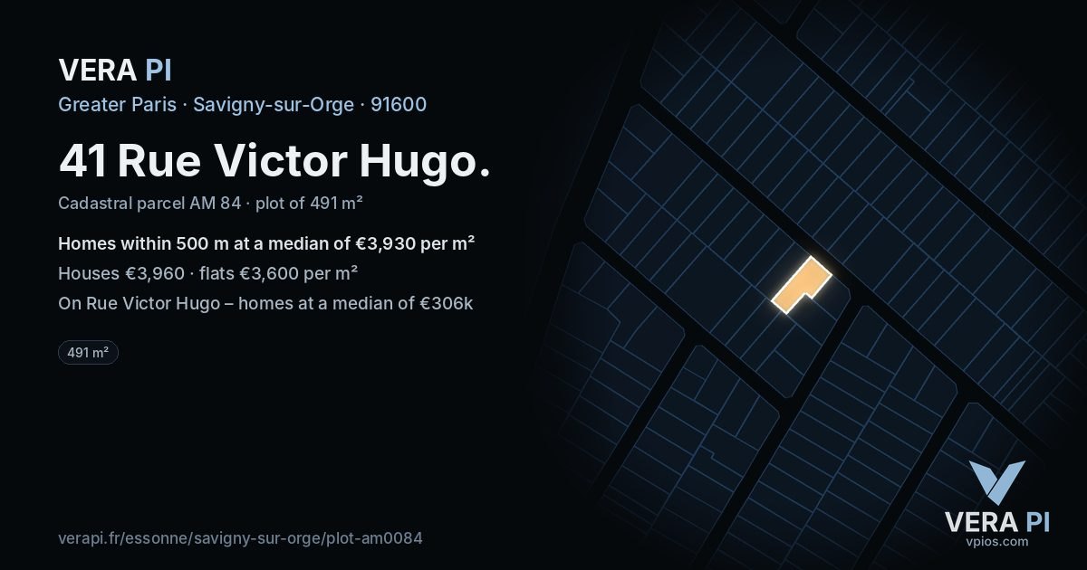 41 Rue Victor Hugo, Savigny-sur-Orge at night – the plot lit, the parcels around coloured by the prices near them