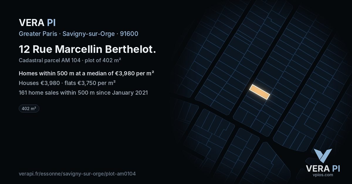 12 Rue Marcellin Berthelot, Savigny-sur-Orge at night – the plot lit, the parcels around coloured by the prices near them