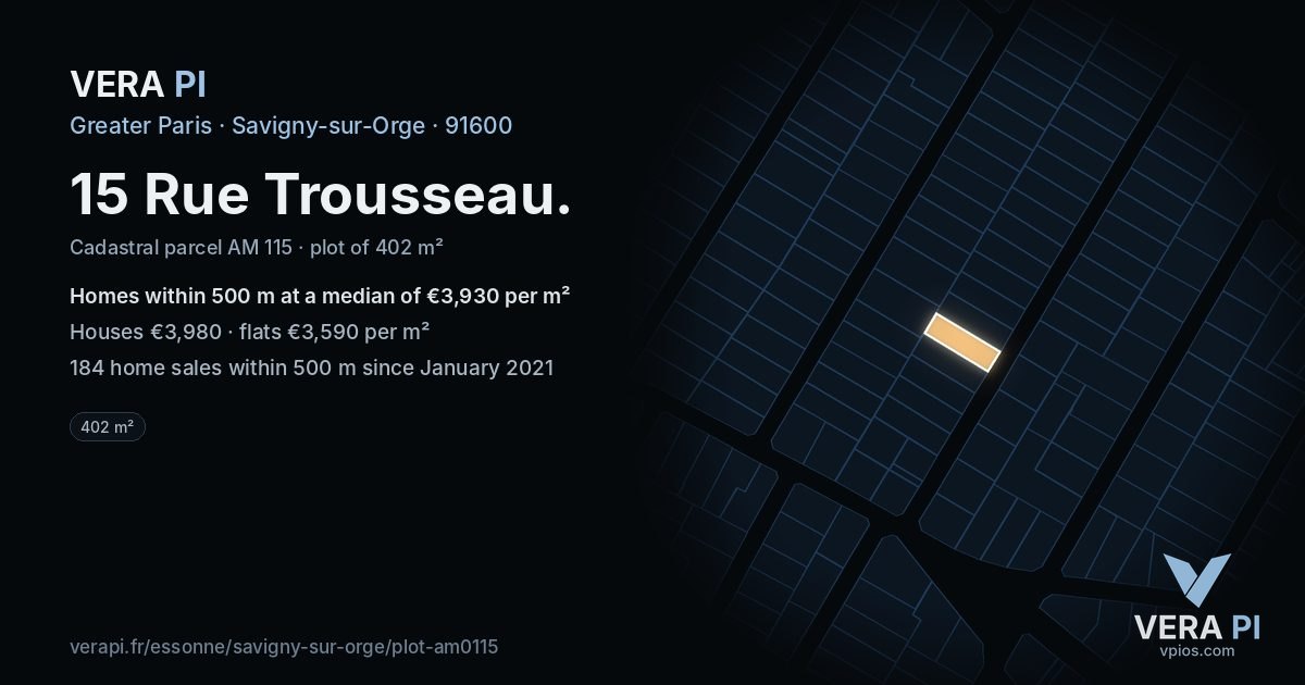 15 Rue Trousseau, Savigny-sur-Orge at night – the plot lit, the parcels around coloured by the prices near them