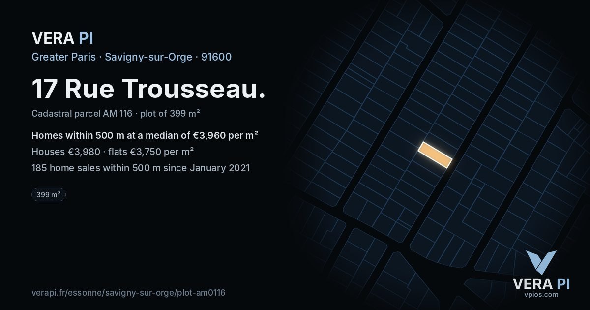 17 Rue Trousseau, Savigny-sur-Orge at night – the plot lit, the parcels around coloured by the prices near them
