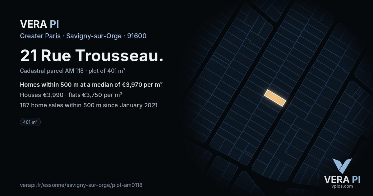 21 Rue Trousseau, Savigny-sur-Orge at night – the plot lit, the parcels around coloured by the prices near them