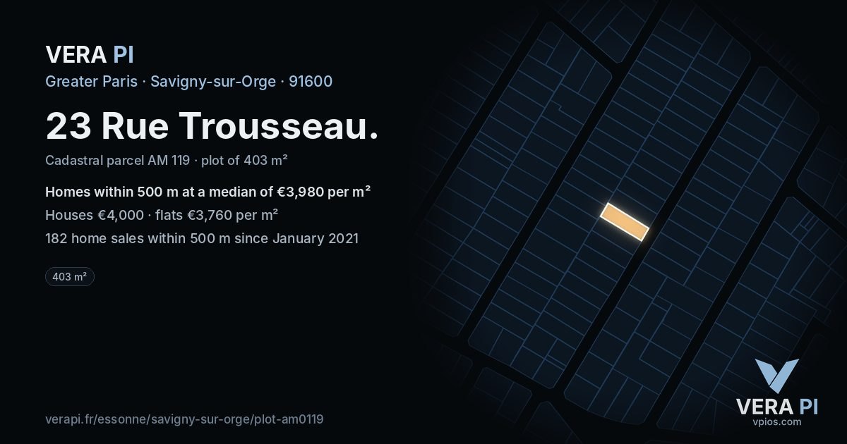 23 Rue Trousseau, Savigny-sur-Orge at night – the plot lit, the parcels around coloured by the prices near them