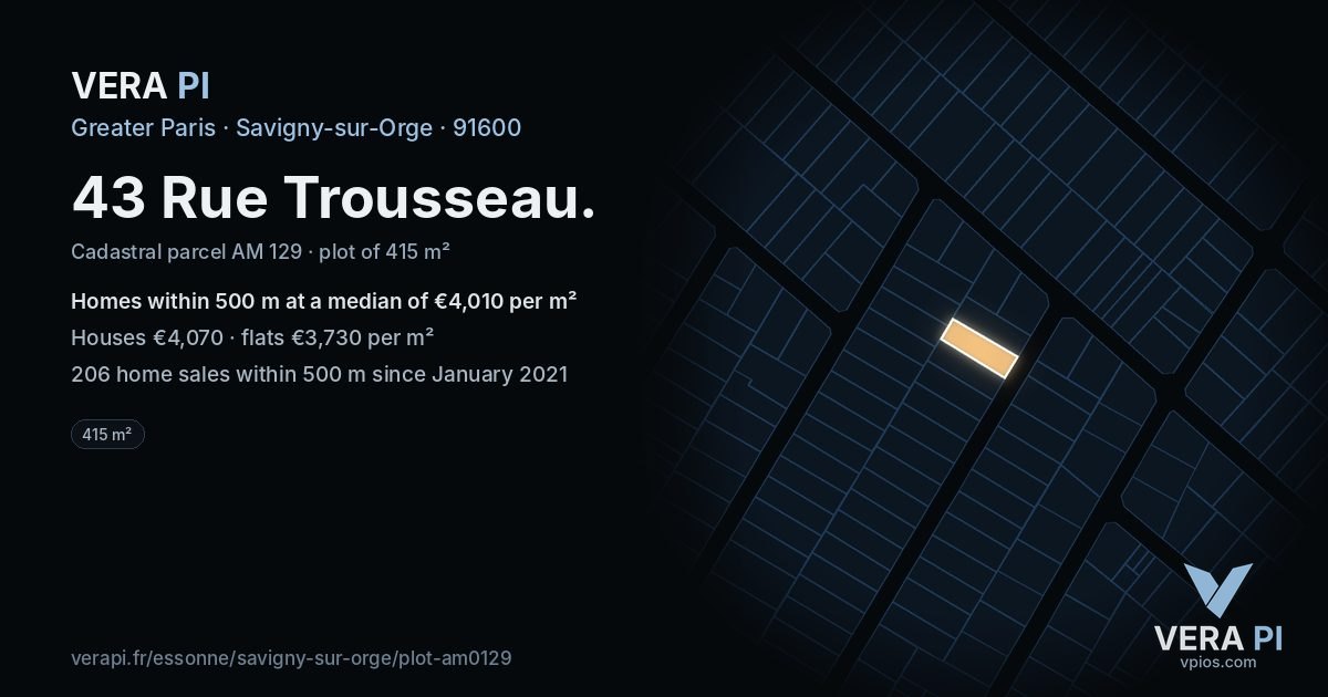 43 Rue Trousseau, Savigny-sur-Orge at night – the plot lit, the parcels around coloured by the prices near them