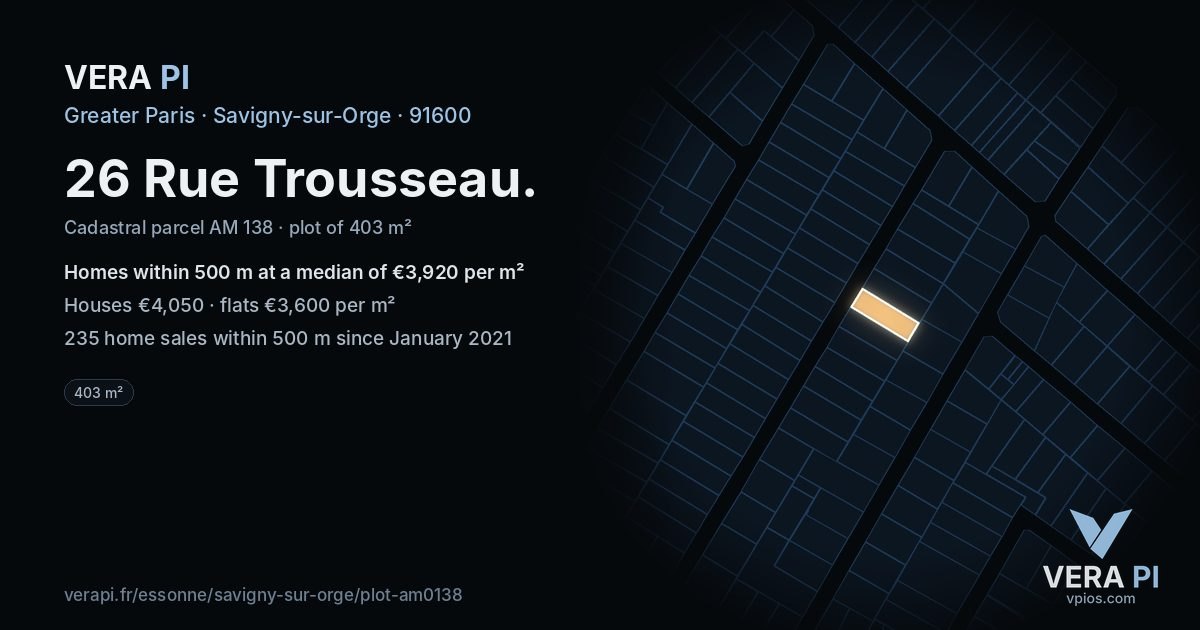 26 Rue Trousseau, Savigny-sur-Orge at night – the plot lit, the parcels around coloured by the prices near them